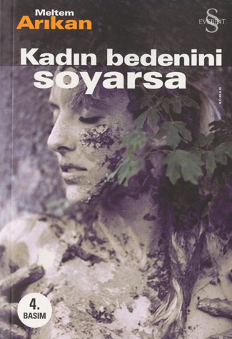 Kadın Bedenini Soyarsa